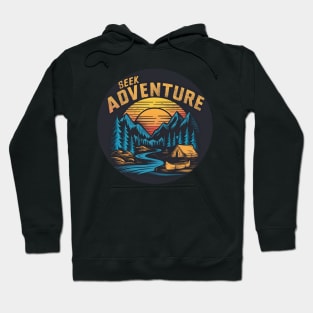 Seek Adventure Hiking and Camping Hoodie